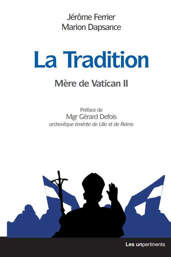 LA TRADITION MERE DE VATICAN II