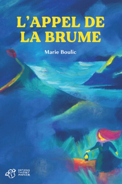 L APPEL DE LA BRUME