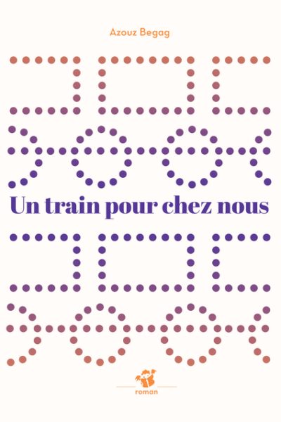 UN TRAIN POUR CHEZ NOUS