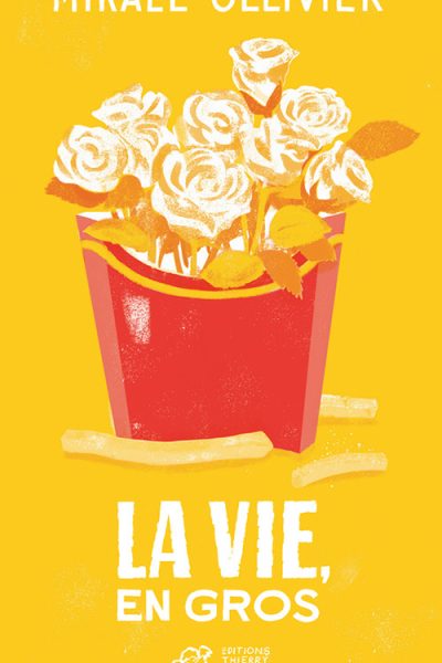 LA VIE, EN GROS