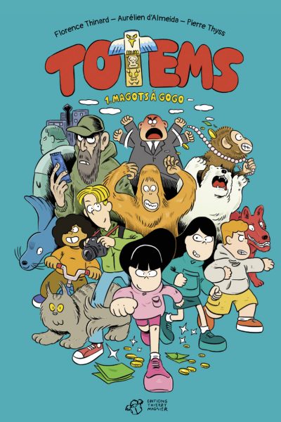 BD TOTEMS T1 - MAGOTS A GOGO