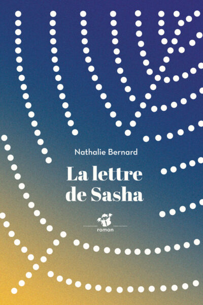 LA LETTRE DE SASHA