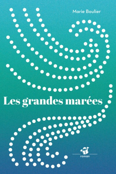 LES GRANDES MAREES