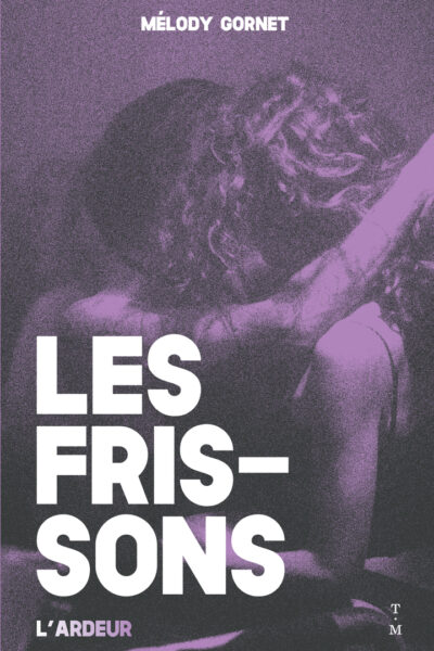 LES FRISSONS