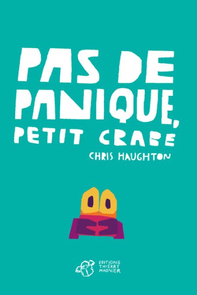 PAS DE PANIQUE, PETIT CRABE - TOUT CARTON
