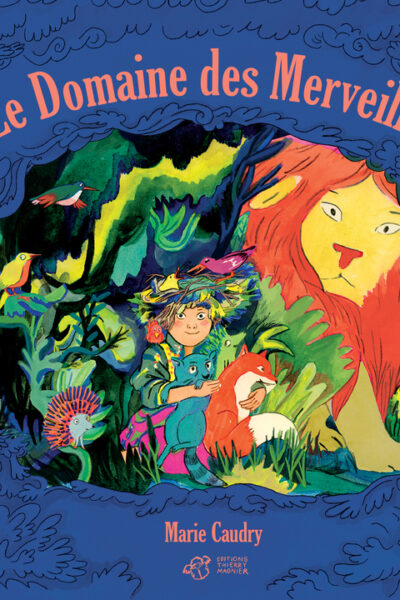 LE DOMAINE DES MERVEILLES