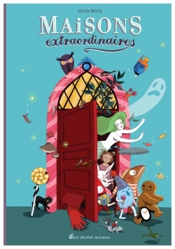 MAISONS EXTRAORDINAIRES