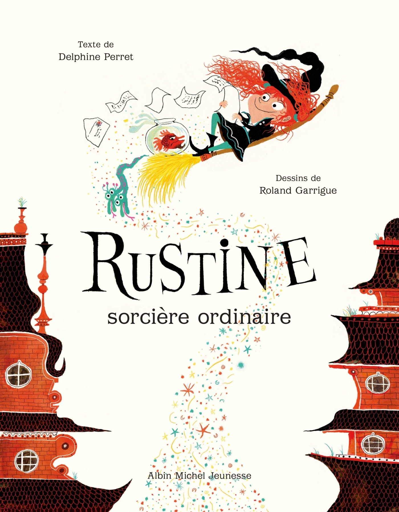 RUSTINE, SORCIERE ORDINAIRE