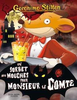 G. S. T03 UN SORBET AUX MOUCHES POUR MONSIEUR LE COMTE