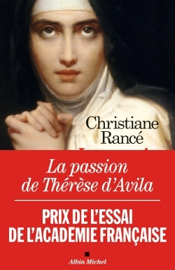 LA PASSION DE THERESE D'AVILA