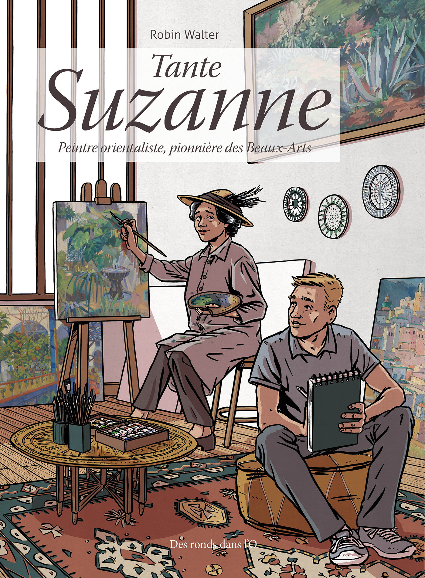 TANTE SUZANNE - PEINTREORIENTALISTE, PIONNERE DES BEAUX ARTS