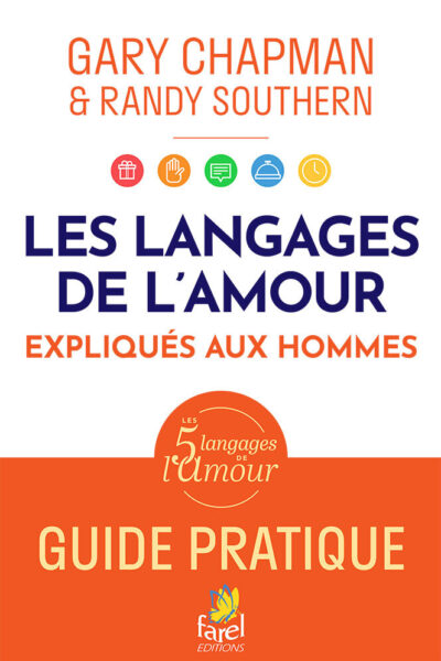 LES LANGAGES DE L'AMOUR EXPLIQUES AUX HOMMES
