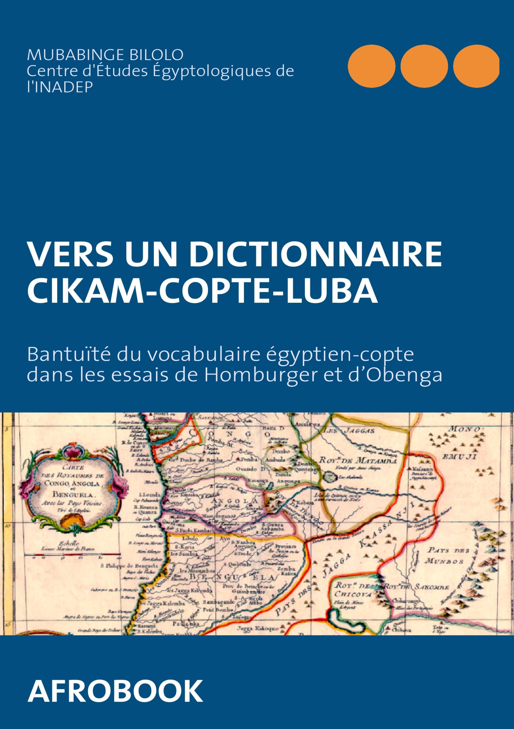 VERS UN DICTIONNAIRE CIKAM-COPTE-LUBA - BANTUITE DU VOCABULAIRE EGYPTIEN-COPTE DANS LES ESSAIS DE HO