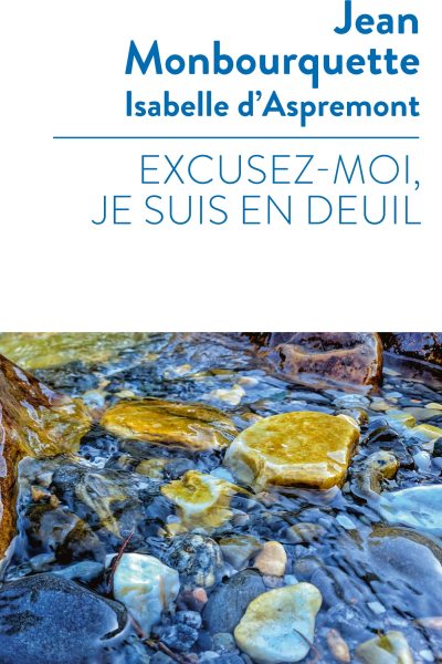 EXCUSEZ-MOI, JE SUIS EN DEUIL...
