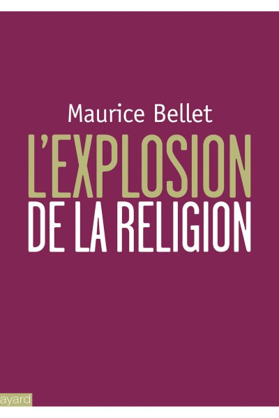 L'EXPLOSION DE LA RELIGION