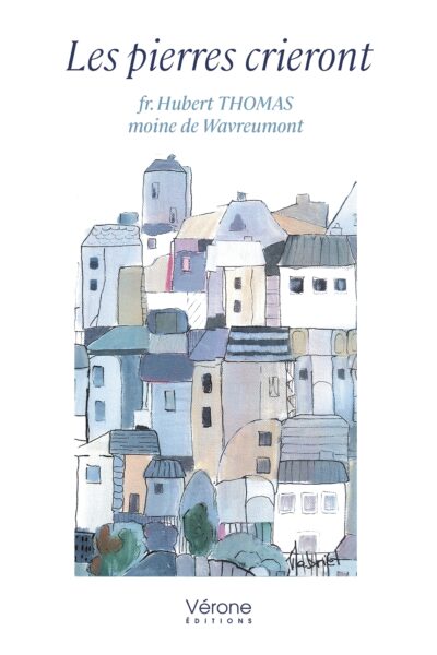 LES PIERRES CRIERONT