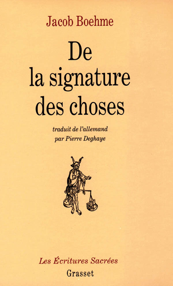 DE LA SIGNATURE DES CHOSES