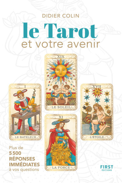 LE TAROT ET VOTRE AVENIR