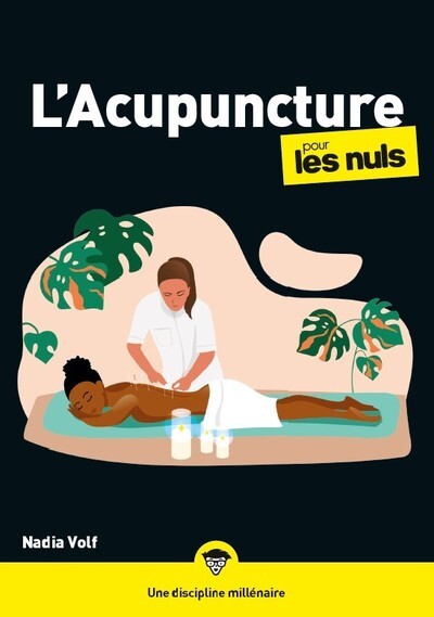 L'ACUPUNCTURE POUR LES NULS, MEGAPOCHE
