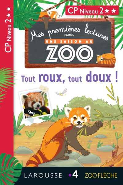 1RES LECTURES UNE SAISON AU ZOO TOUT ROUX, TOUT DOUX !