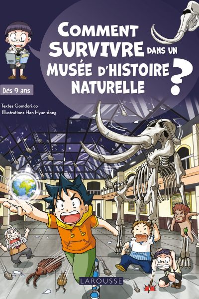 COMMENT SURVIVRE DANS UN MUSEE D'HISTOIRE NATURELLE ?