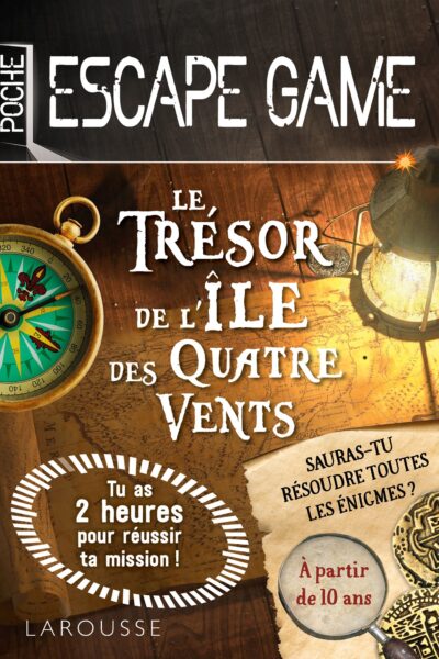 ESCAPE DE GAME DE POCHE  - LE TRESOR DE L'ILE DES QUATRE VENTS