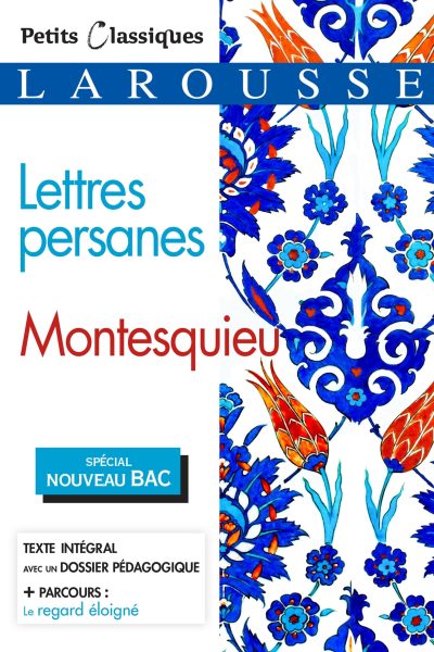 LETTRES PERSANES (BAC 2020-2021)