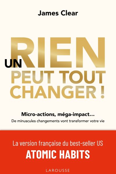 UN RIEN PEUT TOUT CHANGER !