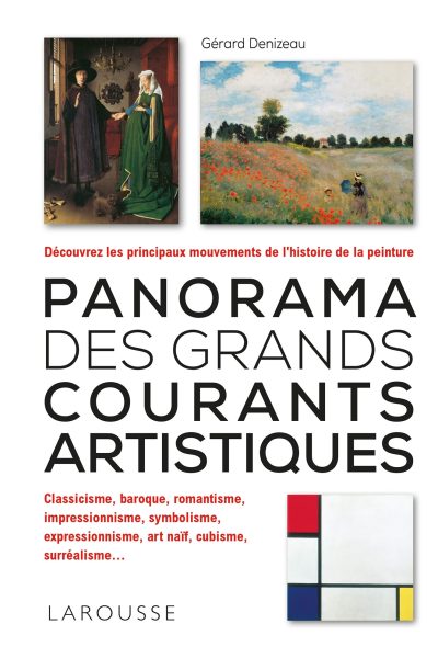 PANORAMA DES GRANDS COURANTS ARTISTIQUES
