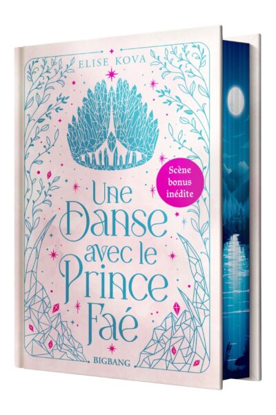 UNE DANSE AVEC LE PRINCE FAE (EDITION RELIEE)