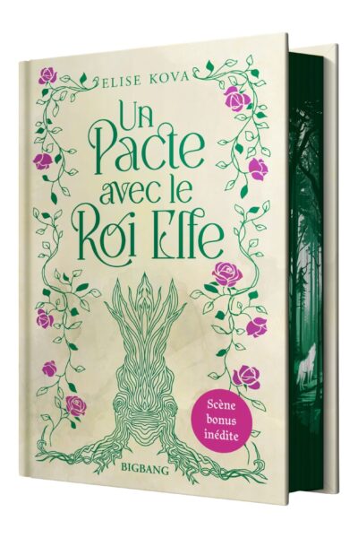 UN PACTE AVEC LE ROI ELFE (EDITION RELIEE)
