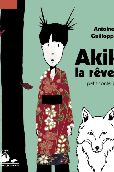 AKIKO LA REVEUSE  PETIT CONTE ZEN