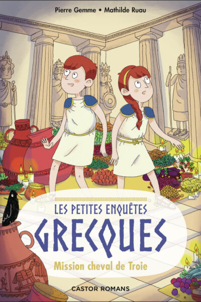 LES PETITES ENQUETES GRECQUES - T02 - MISSION CHEVAL DE TROIE
