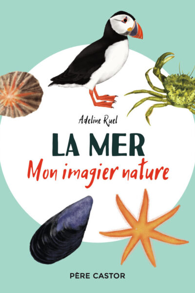 LA MER - MON IMAGIER NATURE