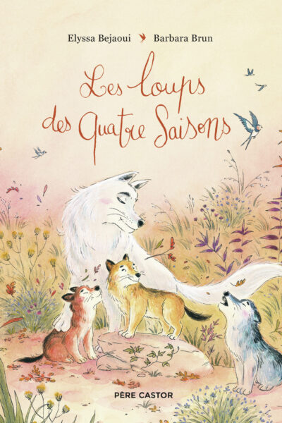 LES LOUPS DES QUATRE SAISONS