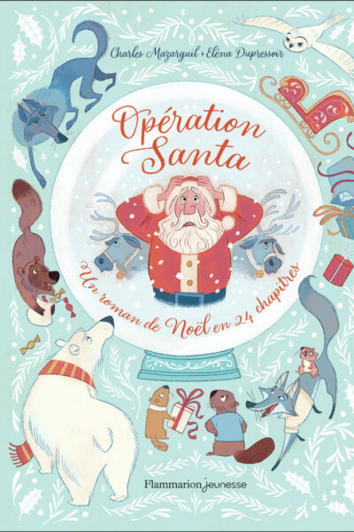 OPERATION SANTA - UN ROMAN DE NOËL EN 24 CHAPITRES