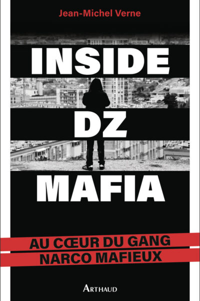 INSIDE DZ MAFIA