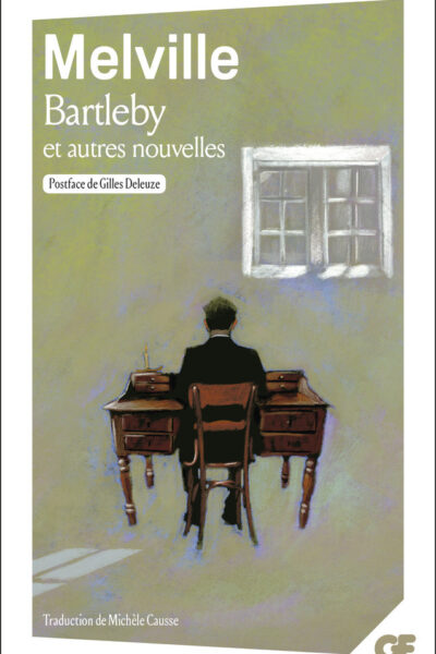 BARTLEBY ET LES AUTRES NOUVELLES