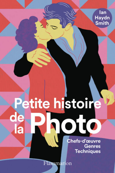 PETITE HISTOIRE DE LA PHOTO