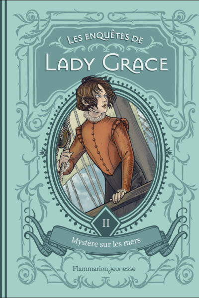 LES ENQUÊTES DE LADY GRACE TOME 2