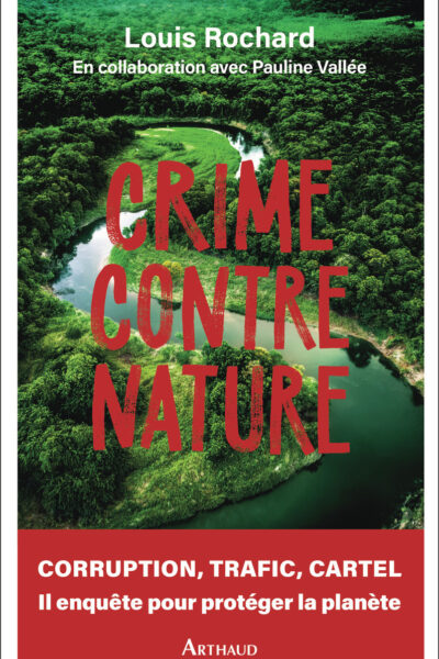 CRIME CONTRE NATURE
