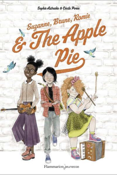 SUZANNE, BRUNE, ROMIE AND THE APPLE PIE
