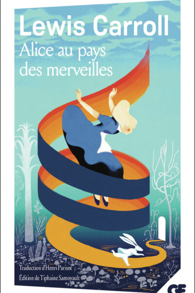 ALICE AU PAYS DES MERVEILLES
