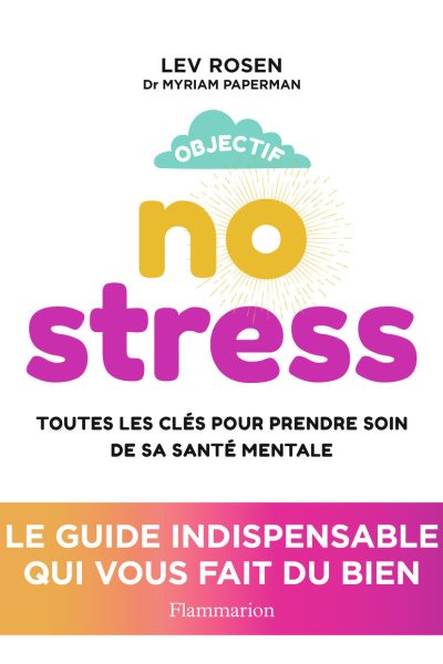 OBJECTIF NO STRESS
