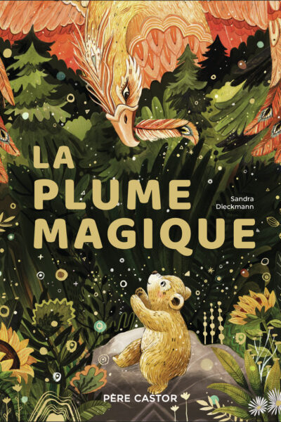 LA PLUME MAGIQUE
