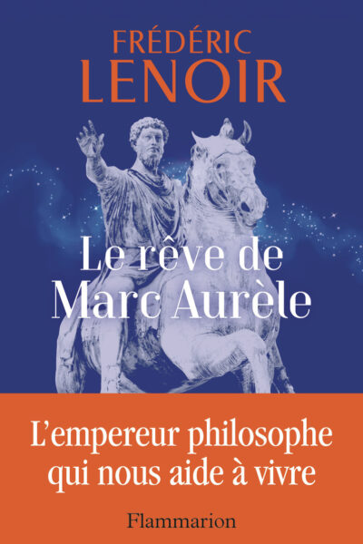 LE REVE DE MARC AURELE