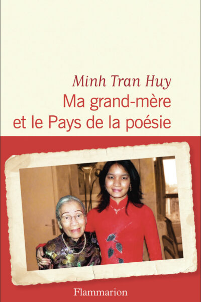 MA GRAND-MERE ET LE PAYS DE LA POESIE