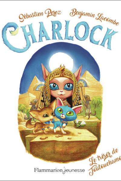 CHARLOCK - T08 - LE TRESOR DE TOUTOUCHAMON