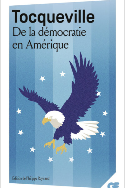 DE LA DEMOCRATIE EN AMERIQUE