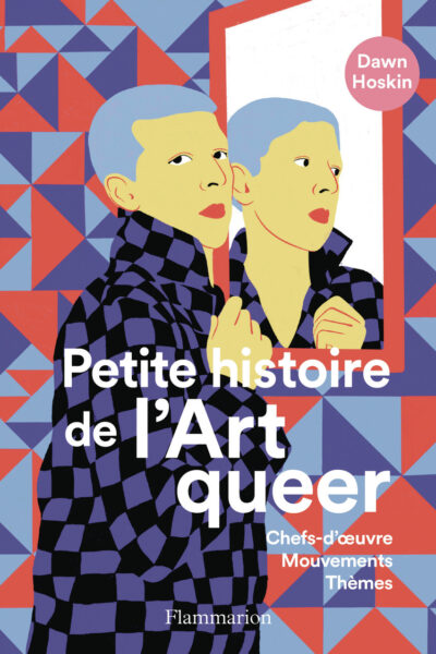 PETITE HISTOIRE DE L'ART QUEER